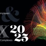 ARTEX 2025 – la Biennale Arts & Science des Systèmes Complexes