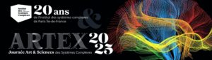 ARTEX 2025 – la Biennale Arts & Science des Systèmes Complexes